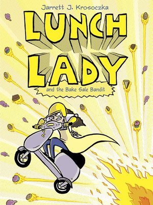 cover image of Lunch Lady and the Bake Sale Bandit